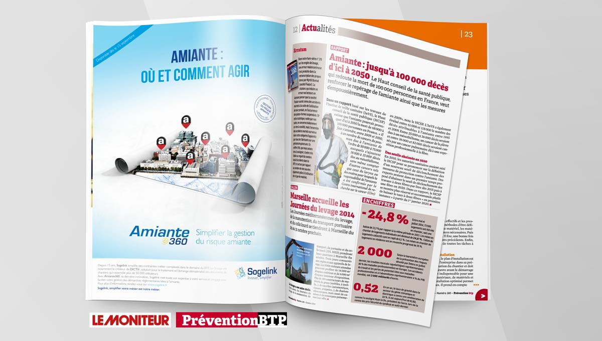 Agence Comete création Campagne de lancement Amiante360 : Annonce presse / affiche pour Sogelink - nouvelle identité