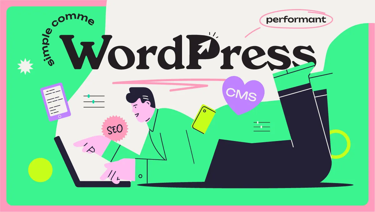 Les avantages de l’utilisation de Wordpress pour la conception d’un site web
