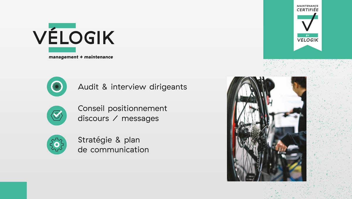 Agence Comete création velogik-conseil-communication :  pour Communication corporate